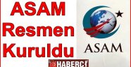 ASAM Resmen Kuruldu